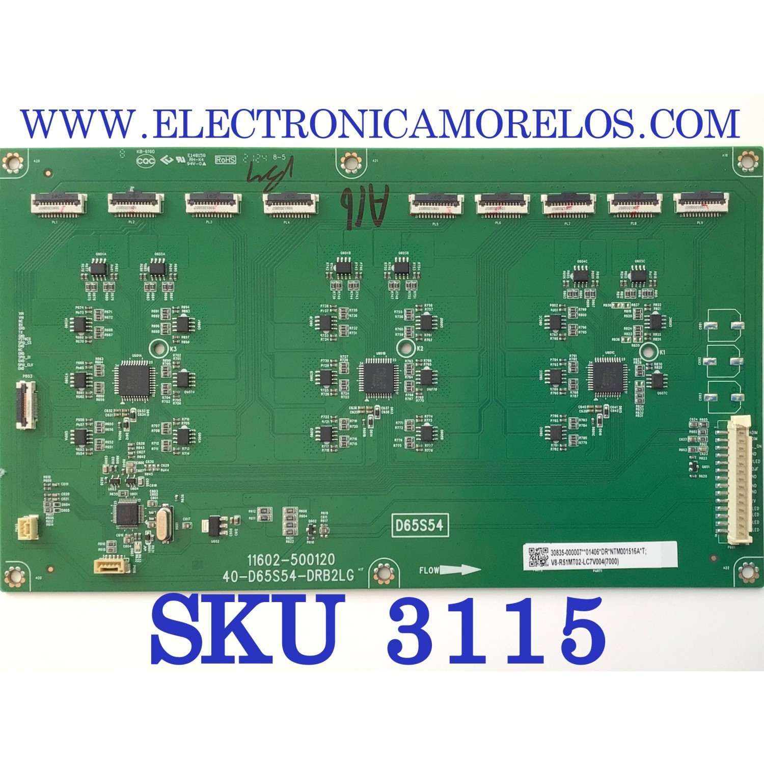 LED DRIVER PARA TV TCL / NUMERO DE PARTE 30835-000007 / 40-D65S54-DRB2LG /11602-500125 / V8-R51MT05-LC7V004 / NTM001516A / PANEL LVU650NDDJ / MODELO 65S546